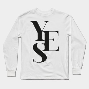 Yes 02 Long Sleeve T-Shirt